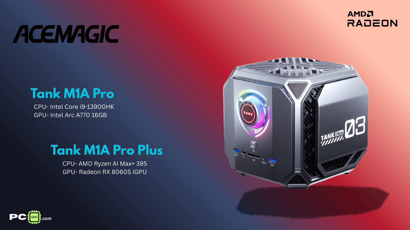 ACEMAGIC is soon going to launch Tank M1A Pro & Tank M1A Pro Plus with Powerful AMD Ryzen AI Max + 395. Know the specs and price!